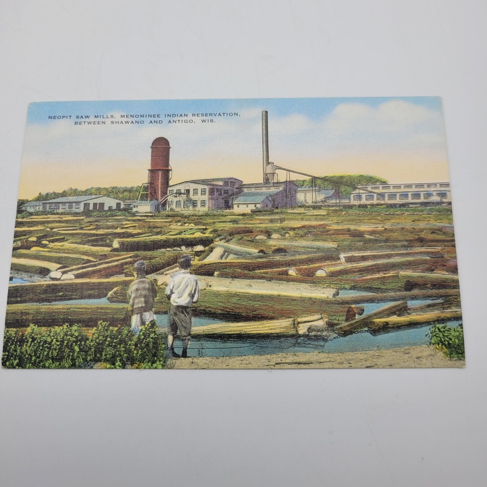 Neopit Saw Mills Menominee Indian Reservation Wisconsin Vintage Postcard